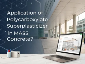 Application of polycarboxylate superplasticizer in mass concrete