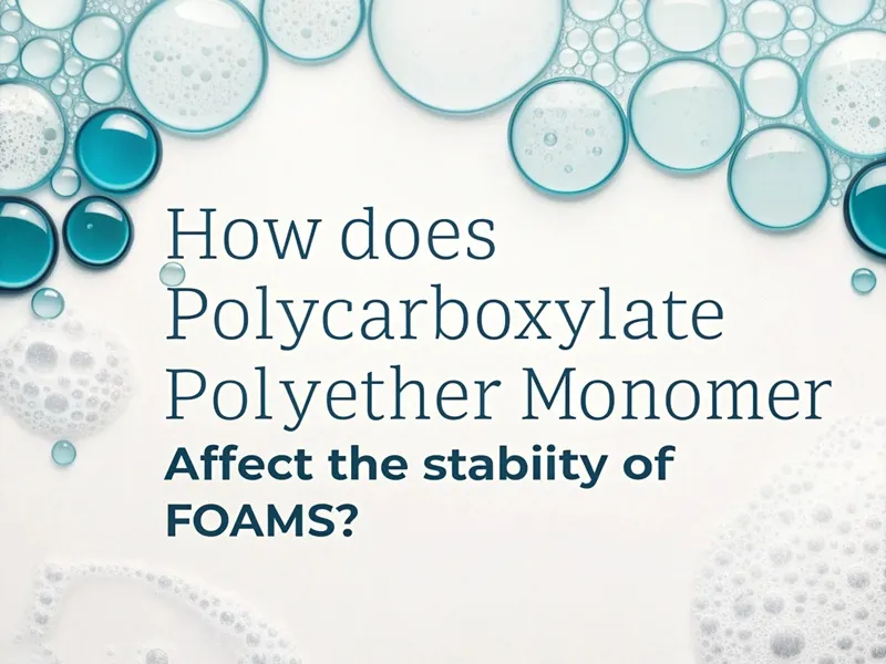 How does polycarboxylate polyether monomer affect the stability of foam materials