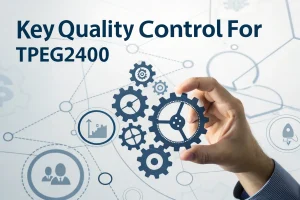 Key Quality Control for TPEG2400