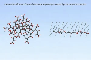 Study on the influence of low acid ether ratio PCE mother liquor on concrete properties