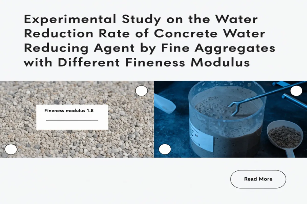 Experimental Study on the Water Reduction Rate of Concrete Water Reducing Agent by Fine Aggregates with Different Fineness Modulus